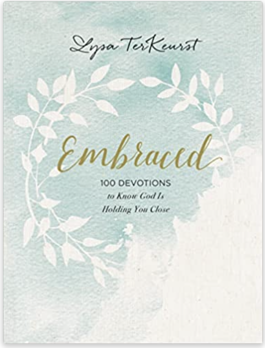 Embraced 100 Devotions to know God , the Best Daily Devotional for Women