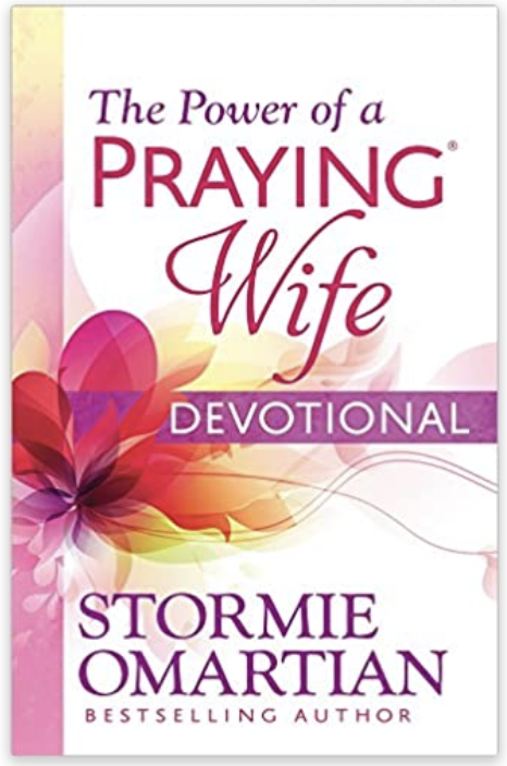 The Power of a Praying Wife Devotional, Daily Devotional for Women